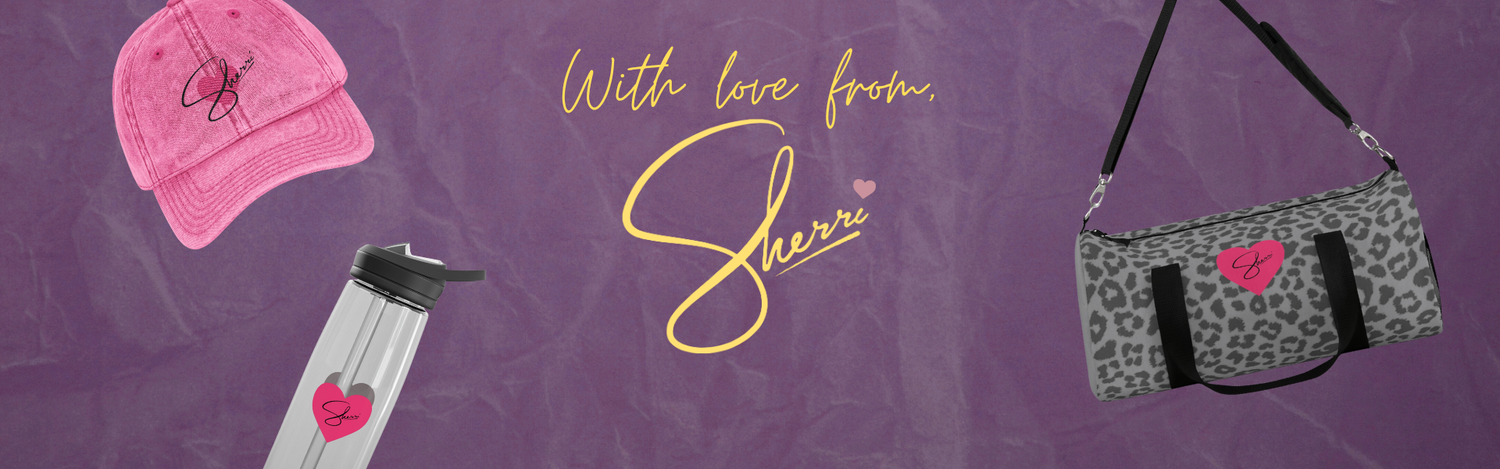 Shop Sherri Merch