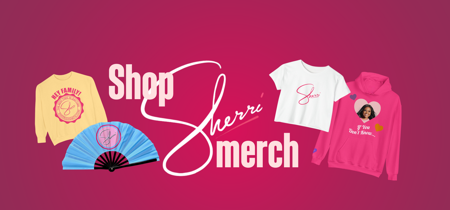 Shop Sherri Merch