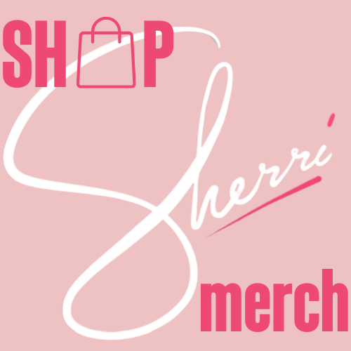 Shop Sherri Merch